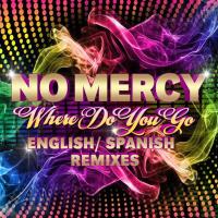 [No Mercy] No Mercy Remixes