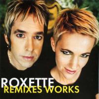 [Roxette] Roxette Remixes