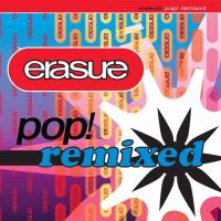 [Erasure] Erasure Remixes