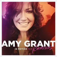 [Amy Grant] Amy Grant Remixes