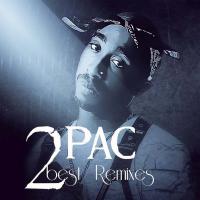 [2Pac] 2Pac Remixes
