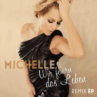 [Michelle] Michelle Remixes